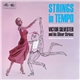 Victor Silvester and His Silver Strings - Strings In Tempo